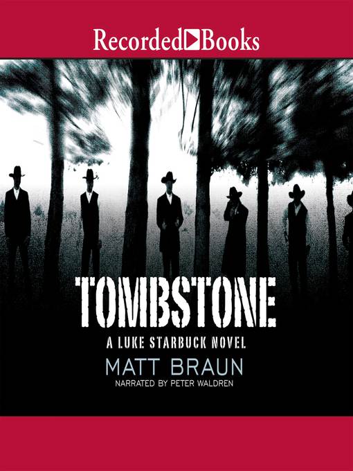 Title details for Tombstone by Matt Braun - Wait list